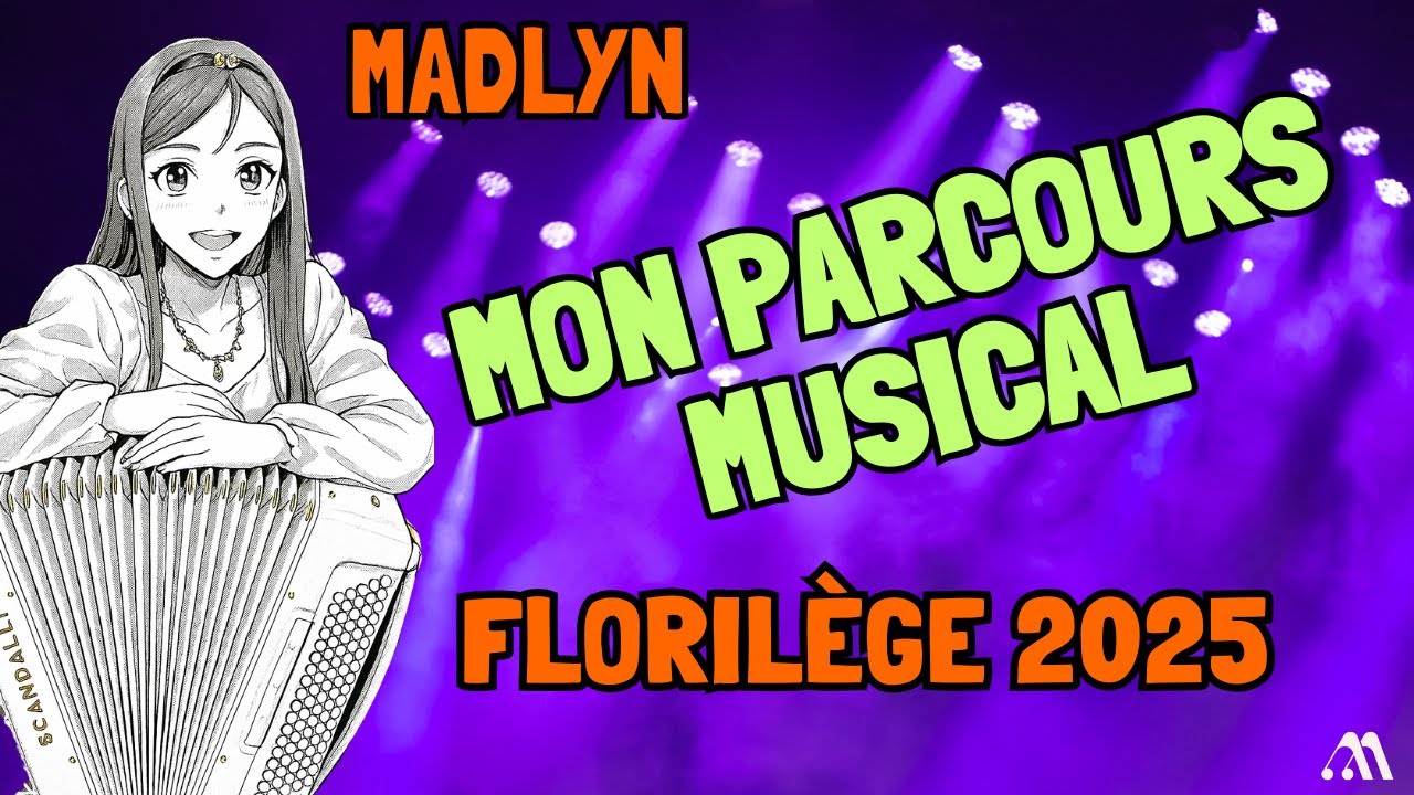 MADLYN accordéon- Florilège musical vidéo. Montage 2025 7'mn - Musical journey vidéos