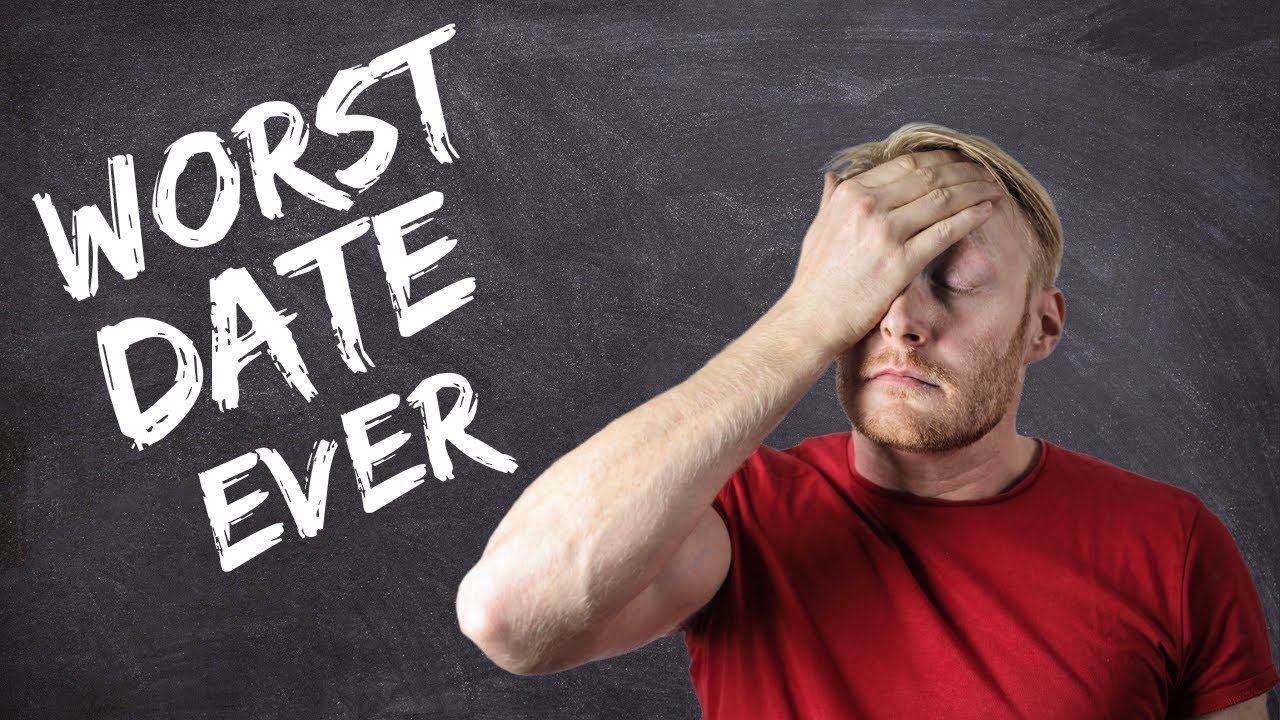 What&rsquo;s the worst date you&rsquo;ve ever been on? Funny story time!