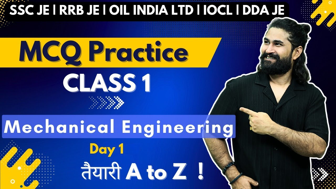 SSC JE/RRB JE/DDA JE/IOCL JE | Mechanical Engineering MCQ Practice Class 1 | Shivam Sir