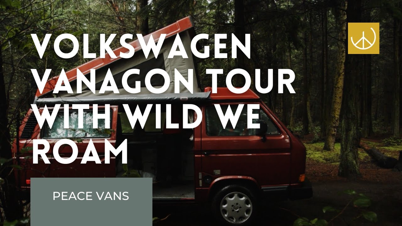 Peace Vans Vanagon Tour with Wild We Roam