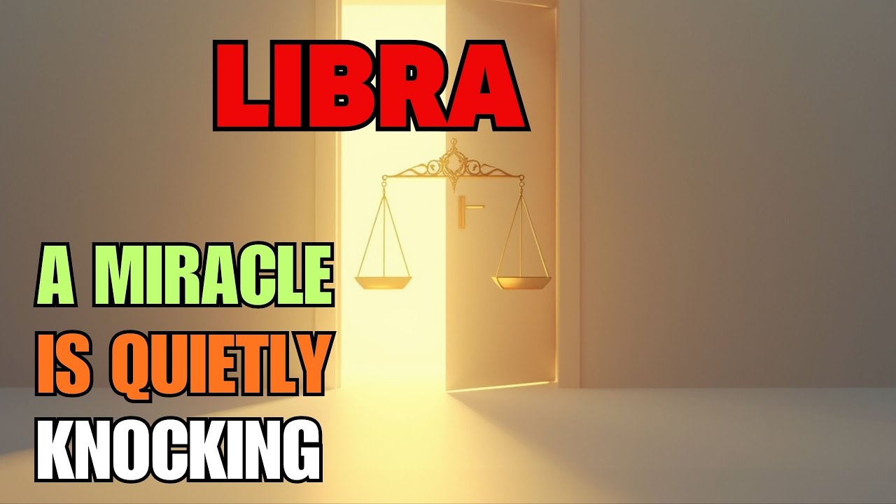 LIBRA ♎ Your Soul Is Asked to Hold the Faith — Blessings Awaken, a Miracle Knocks ✨🚪
