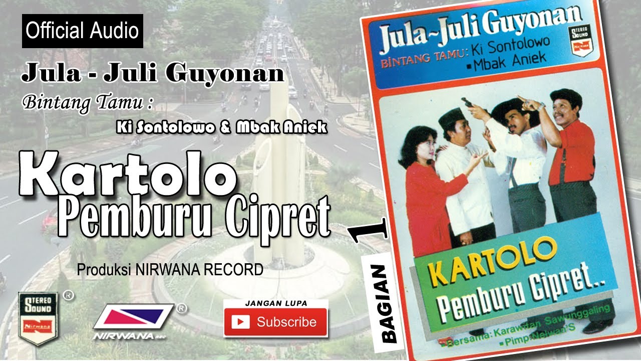 KARTOLO PEMBURU CIPRET , Jula Juli Kartolo - Bagian 1