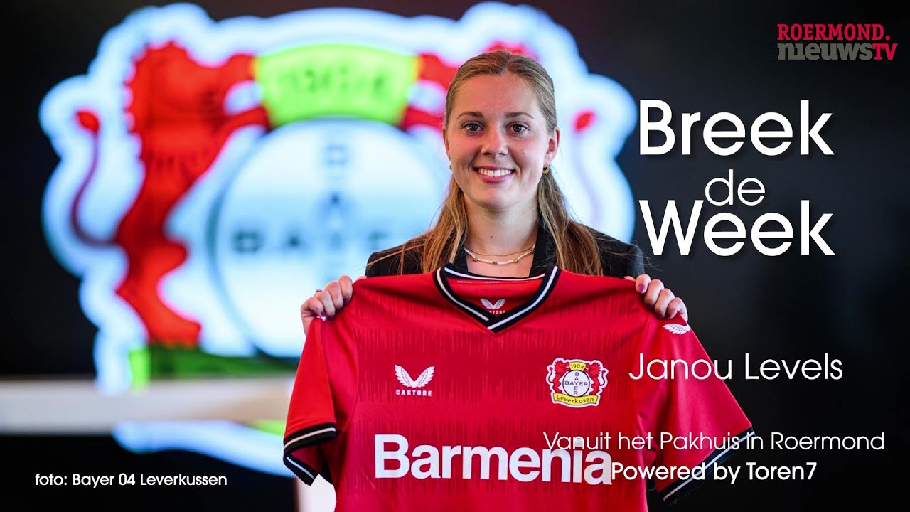 Breek de Week – Janou Levels uit Herten over transfer naar Bayer 04 Leverkusen.