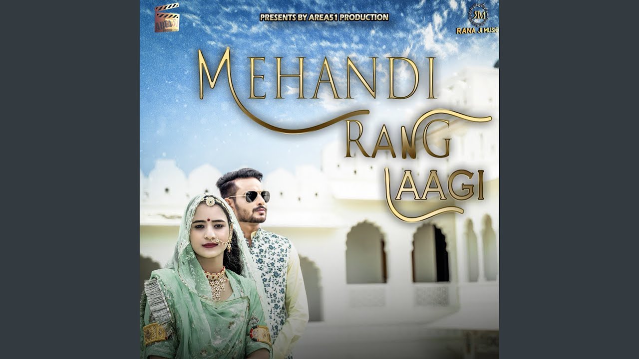 Mehandi Rang Laagi