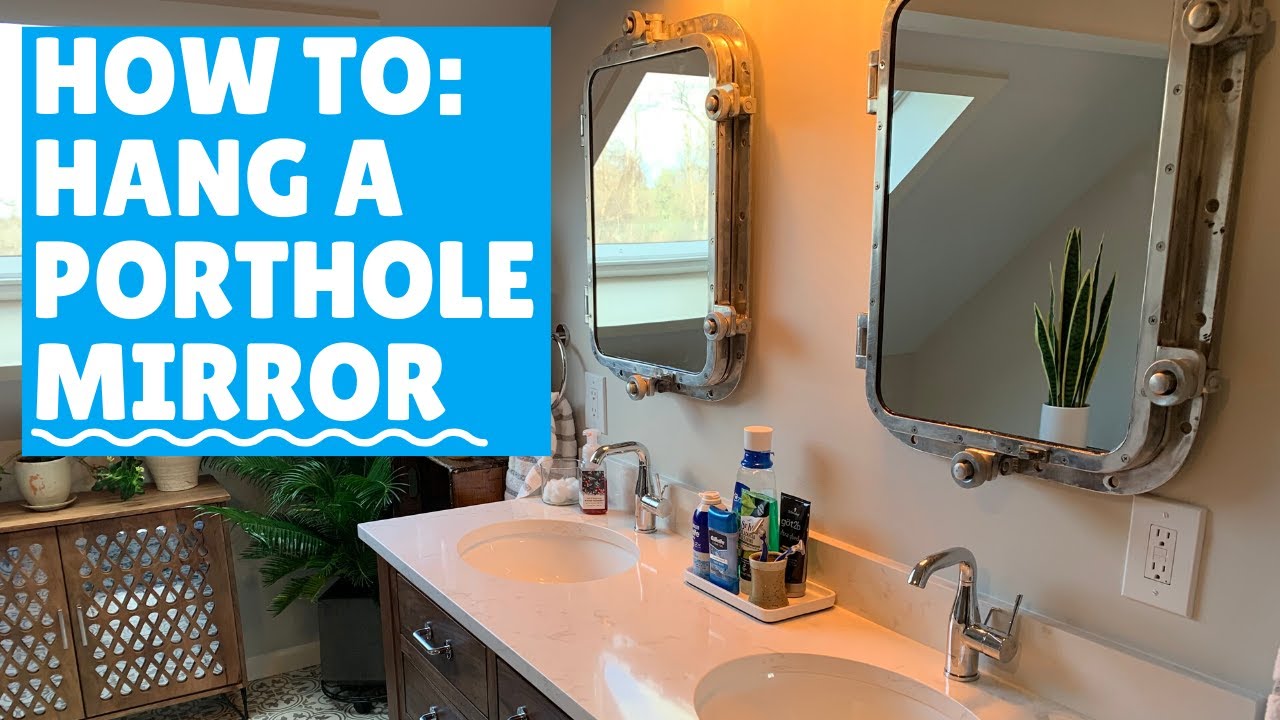 How to hang a porthole mirror