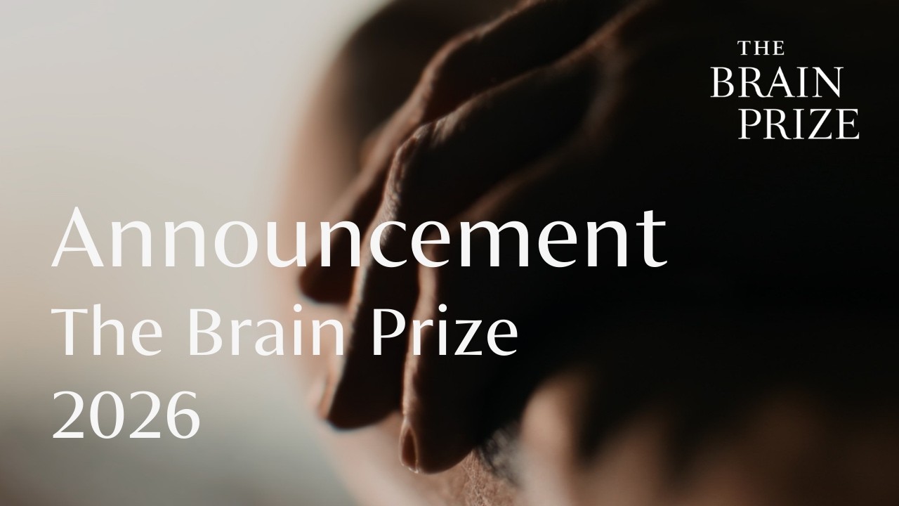Announcement of The Brain Prize Winners 2026
