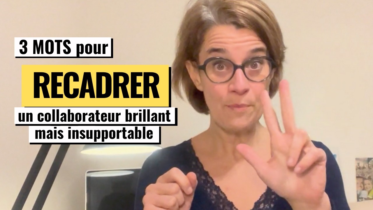 3 mots les plus puissants pour recadrer un collaborateur talentueux mais insupportable