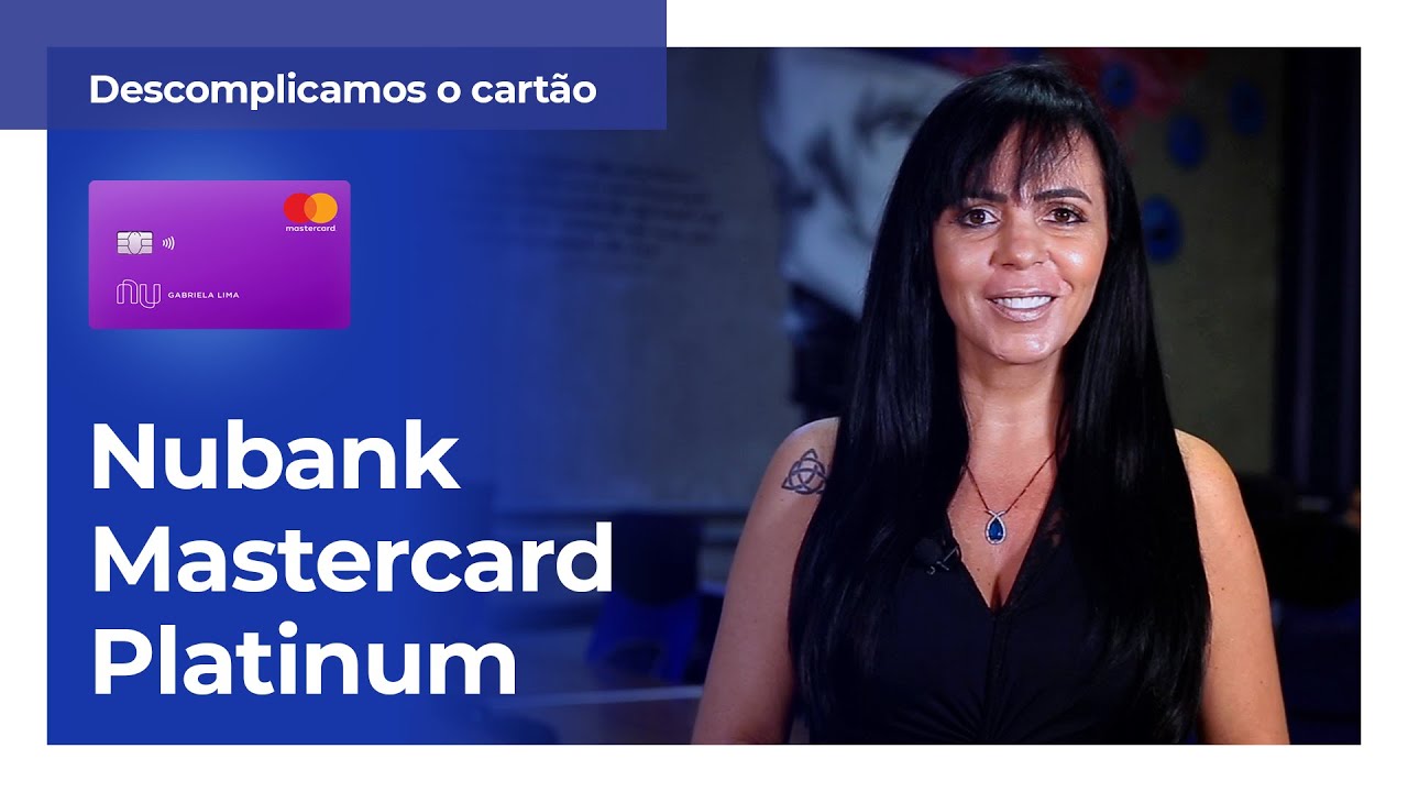 Cart&atilde;o Nubank PLATINUM: Benef&iacute;cios e Diferen&ccedil;as do GOLD