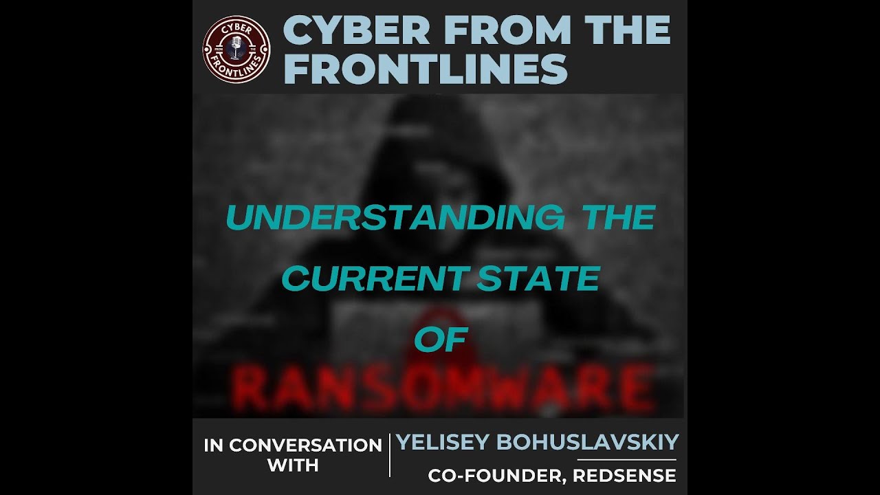 E9 Understanding the Current State of Ransomware