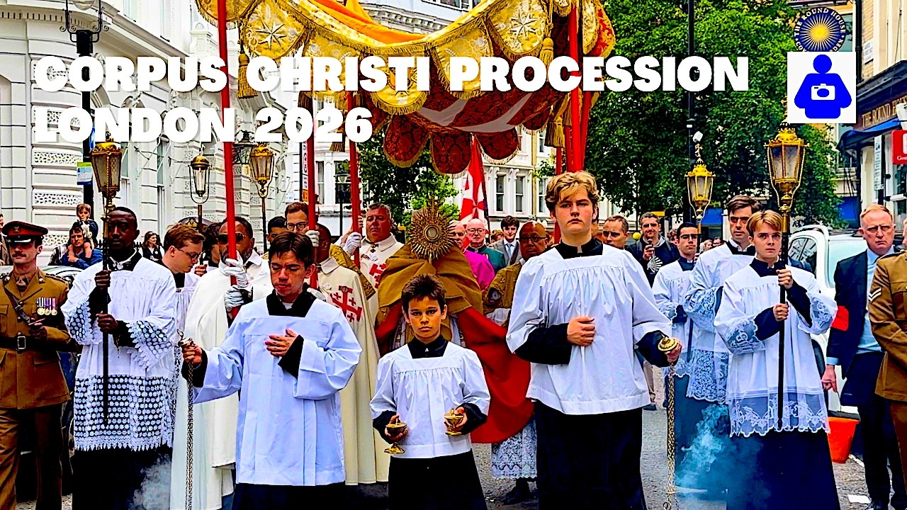 Central London STOPS for CORPUS CHRISTI 2026 ⛪️ Real Presence of JESUS CHRIST in the Streets