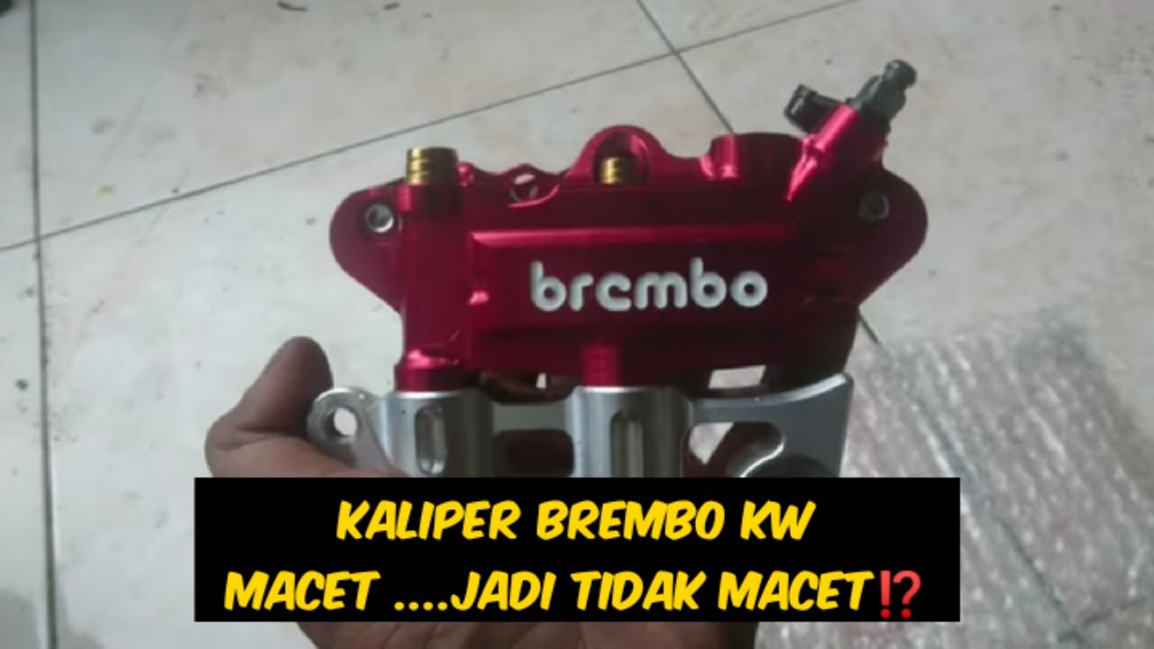 Kaliper brembo kw macet