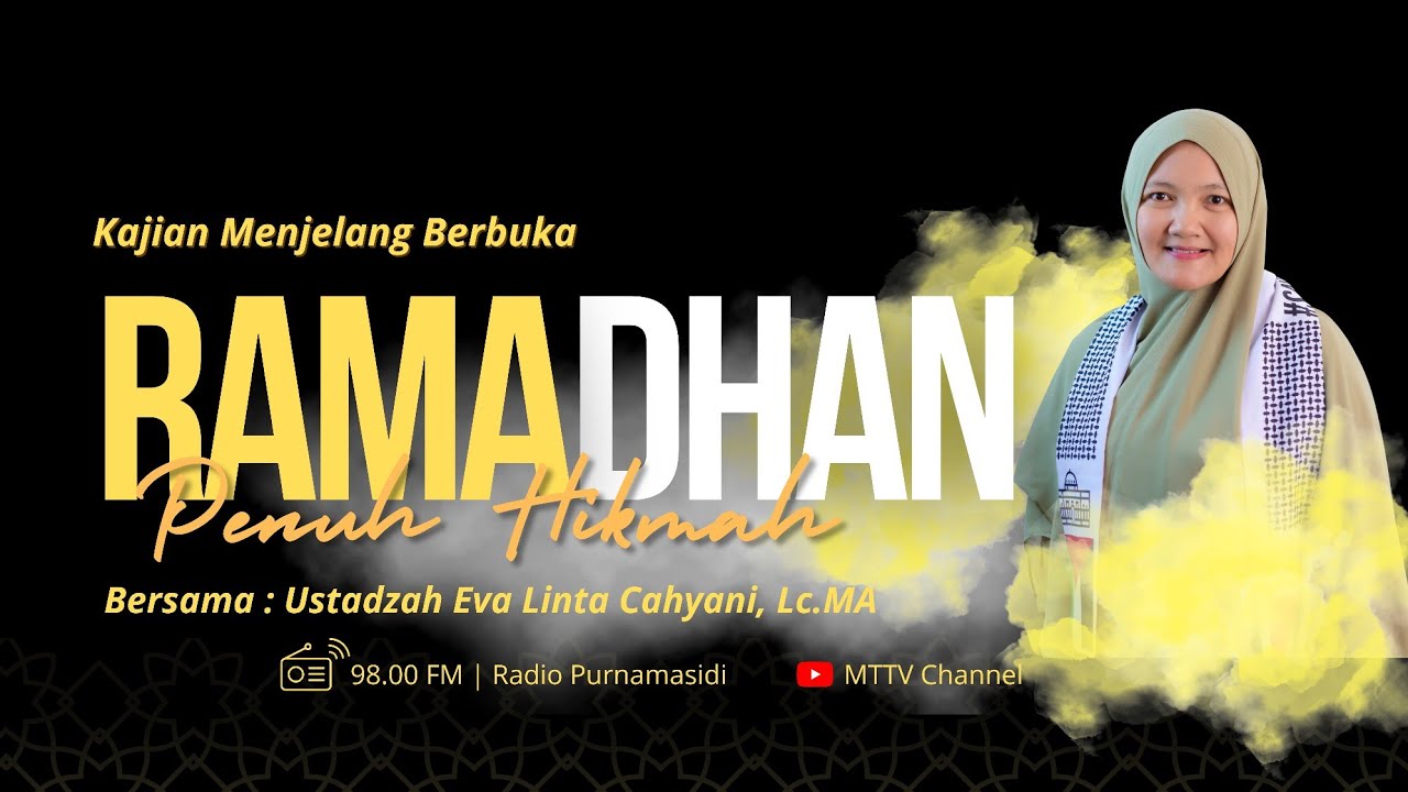 Ramadhan Series #17 Laki-Laki Banget  || Ustadzah Eva Linta Cahyani, Lc.MA