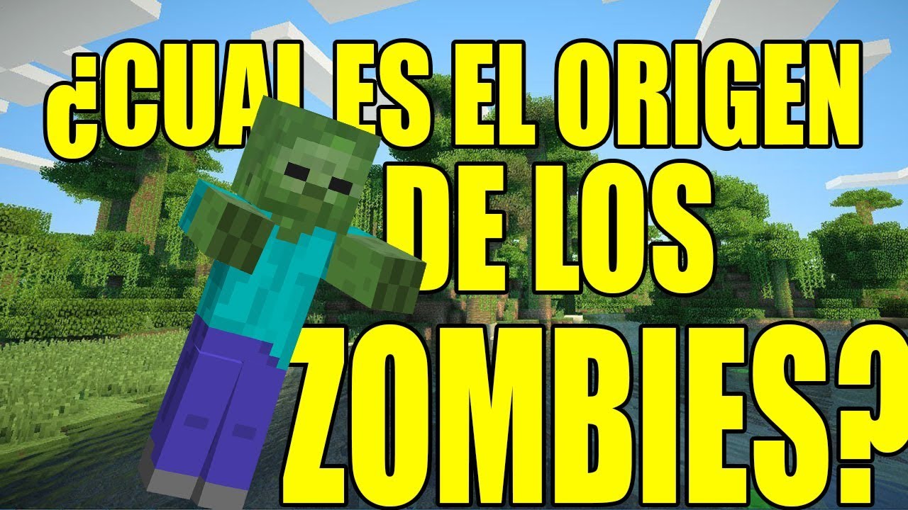 El Origen de los Zombies de Minecraft