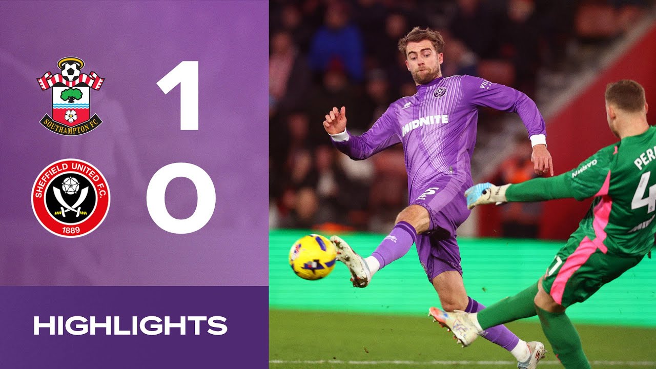 Southampton 1-0 Sheffield United | EFL Championship highlights