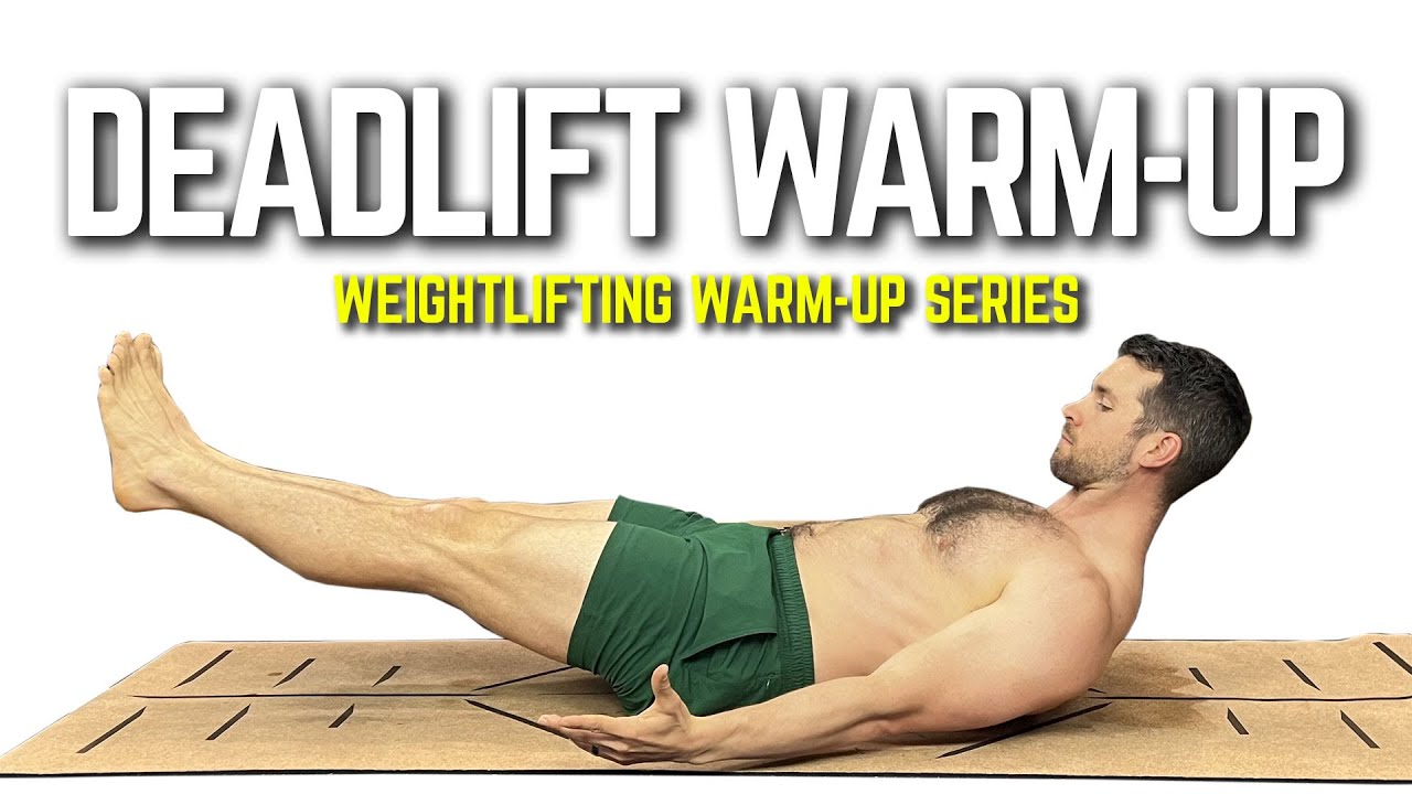10-Min Deadlift Warm-Up | Avoid Lower Back Pain and Maximize Performance!
