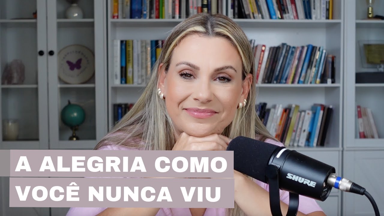 A ALEGRIA COMO VOCÊ NUNCA VIU - Mari Simionato