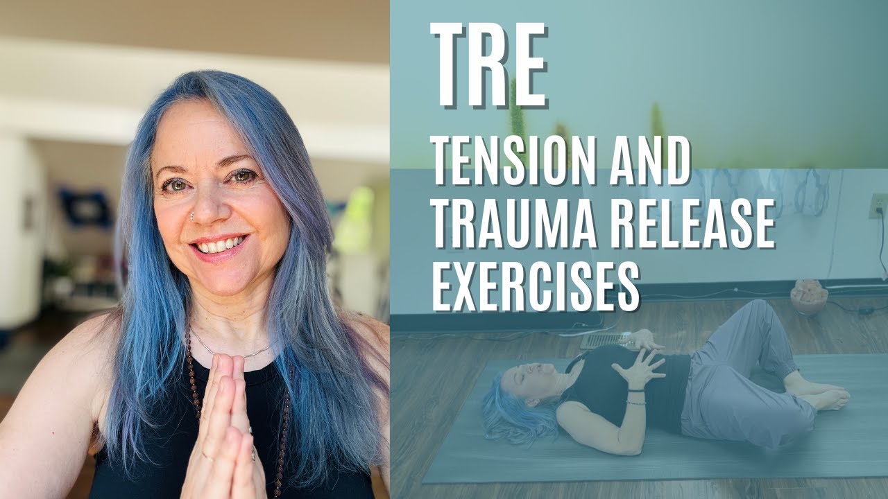 TRE, Tension and Trauma Release Exercises. Full Practice.