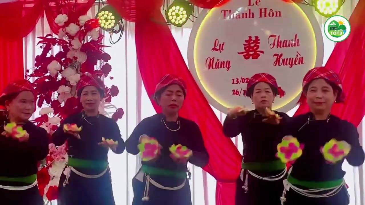 Múa Dân Tộc Tày Võ Lao | CLB Giữ Gìn Bản Sắc Tày Mừng Cưới Lự Năng & Thanh Huyền