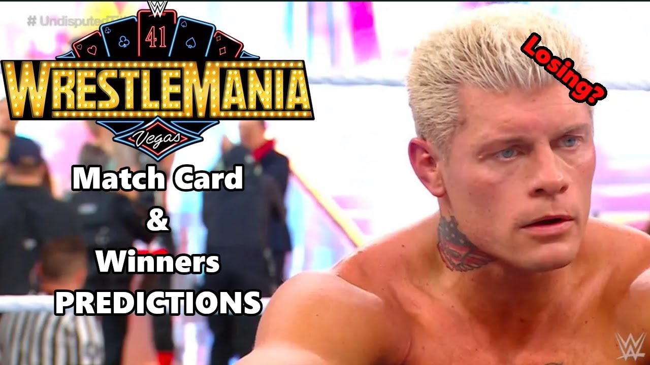 Predicting The FULL Wrestlemania 41 Card and The WINNERS