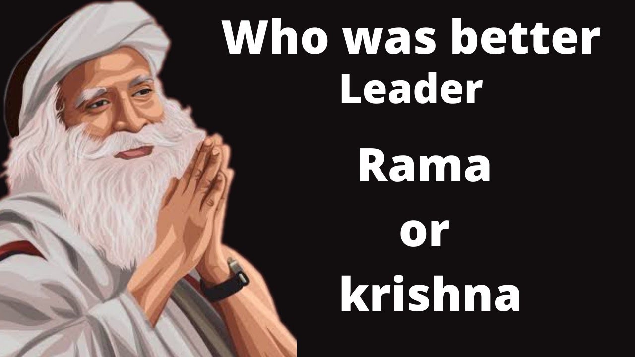Which leadership style to follow in today world Rama or krishna??||Sadhguru||Spiritual||latest