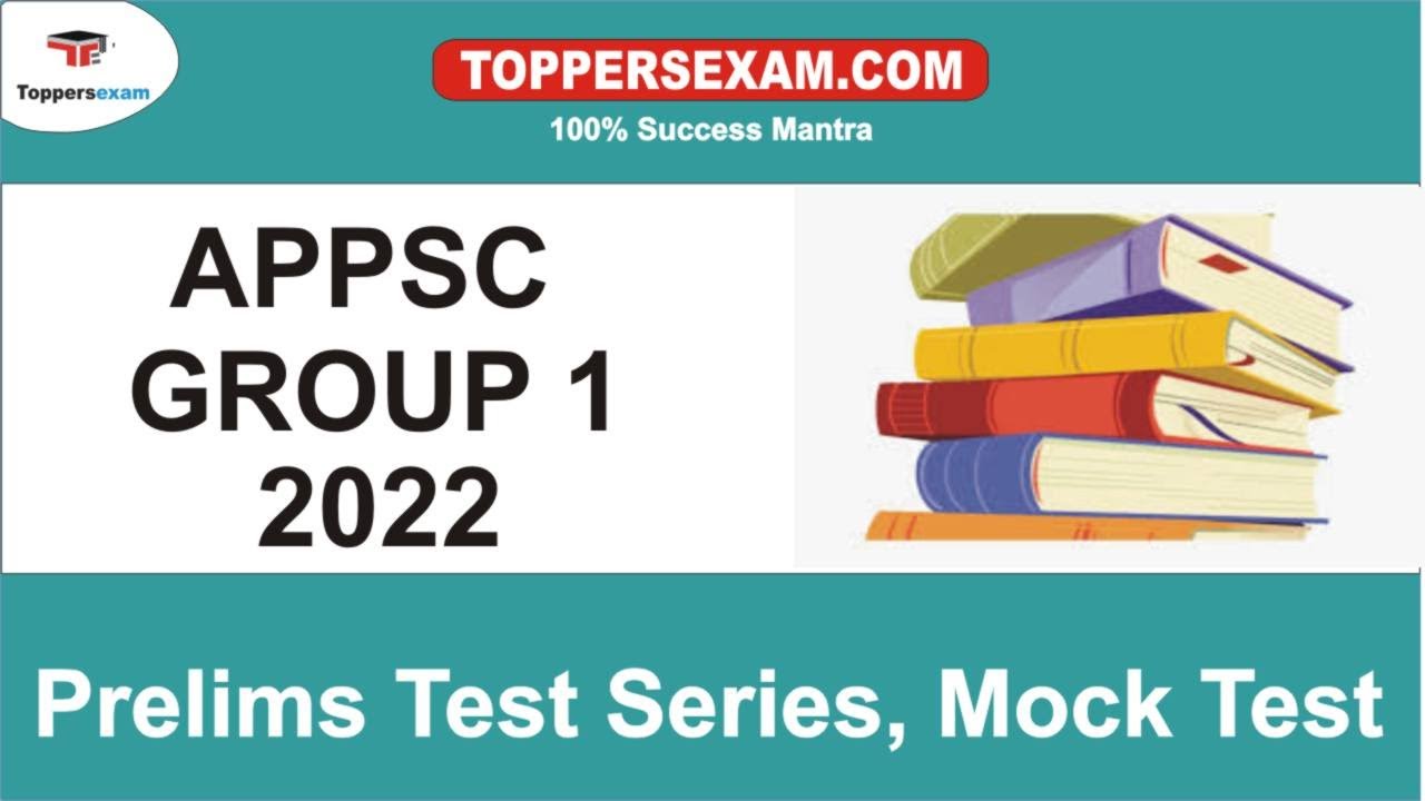 APPSC GROUP 1 Prelims Test Series, APPSC Mock Test 2022, Printed Material, Latest Exam Pattern