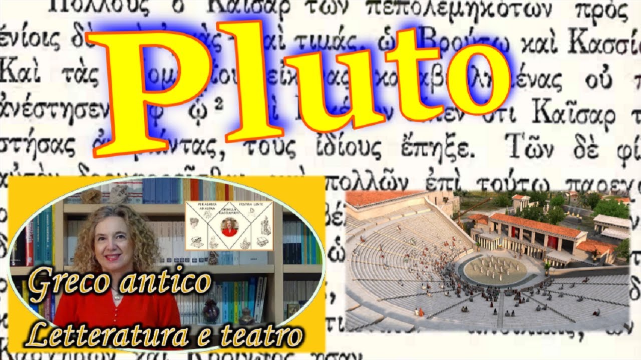 PLUTO di Aristofane - teatro greco