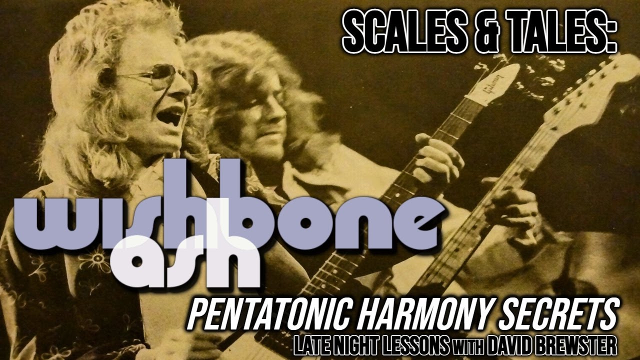 Wishbone Ash: Секреты пентатонической гармонии