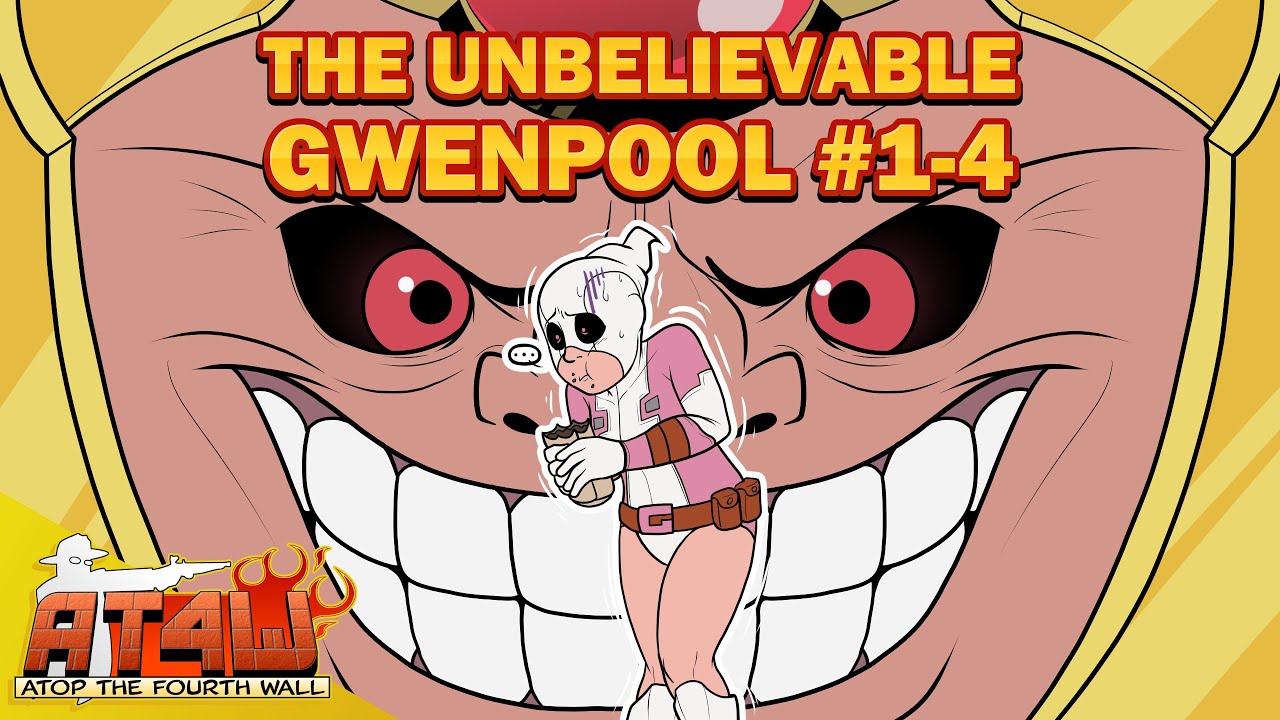Unbelievable Gwenpool #1-4 - Atop the Fourth Wall