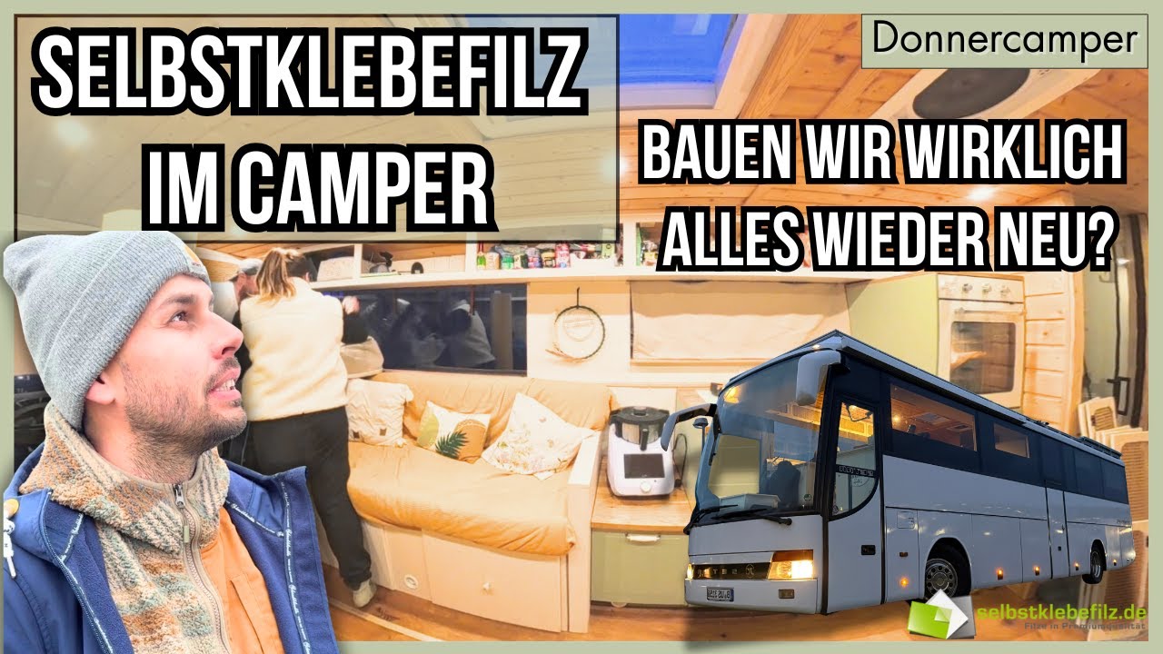 Selbstklebefilz im XXL-Camper Teil 1: Neuer Look für unseren Wohnbereich!