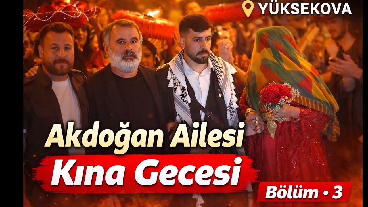 Akdoğan Ailesi • Kına Gecesi | Bölüm•3