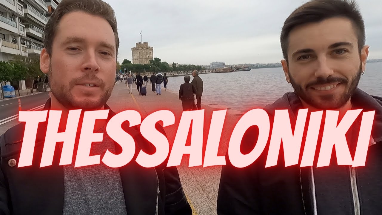 THESSALONIKI | GREECE | Exploring the Greek co-capital with My Cousin