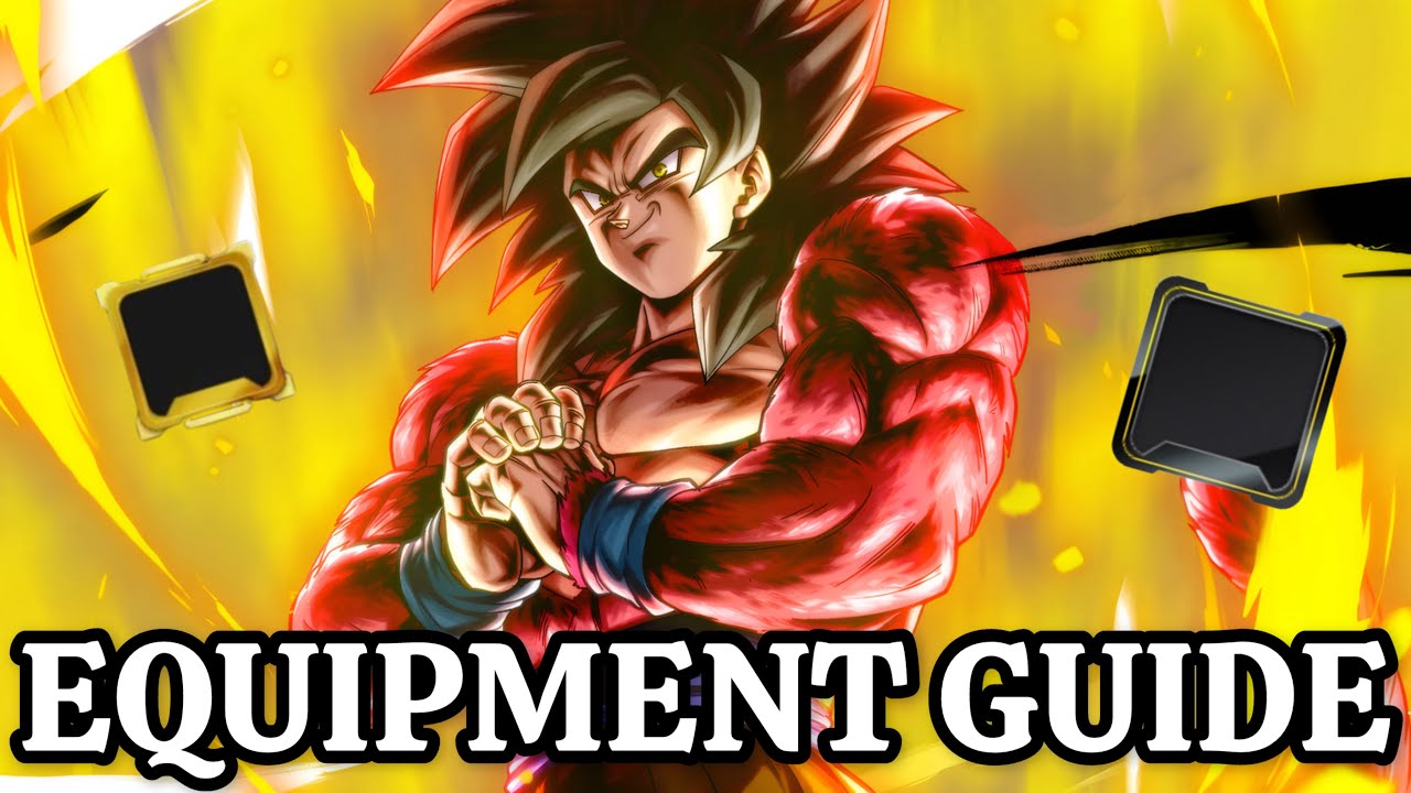 Equipment Guide for Ultra Super Saiyan 4 Goku | Dragon Ball Legends