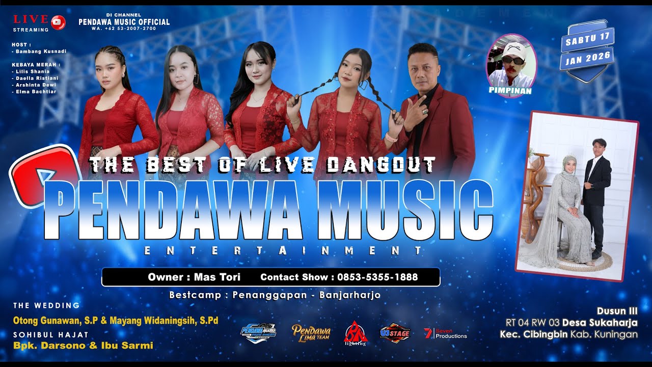 🔴 Live PENDAWA MUSIC || 17.01.2026 || Wedding Otong Gunawan, S.P & Mayang Widanengsih, S.Pd || Siang