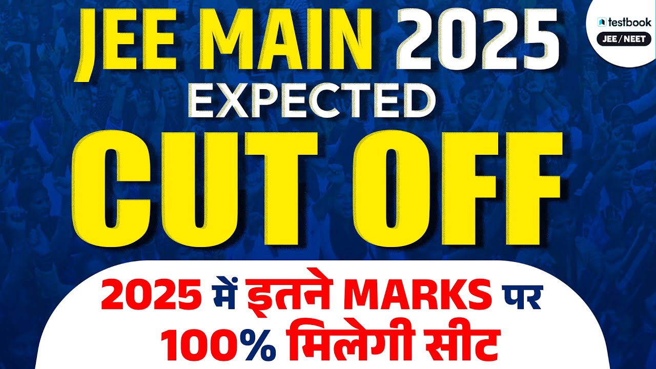 JEE Main 2025 Cut-off | Marks vs Percentile Analysis | JEE Main Expected Cut off 2025 | #iitjee