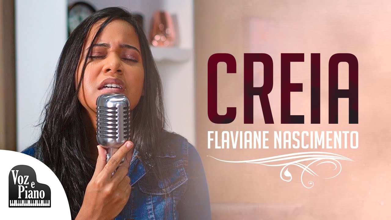 Creia - Flaviane Nascimento #VozePiano (Voz e Piano)