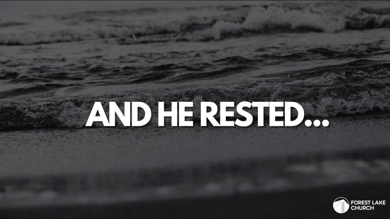 And He Rested...Sabbath as Rhythm