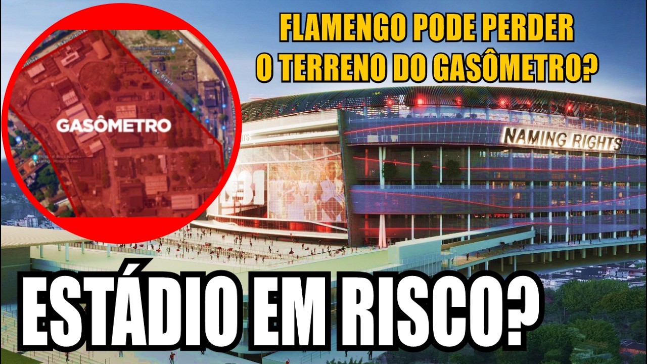 FLAMENGO PODE PERDER TERRENO DO GASÔMETRO? ACABOU O SONHO DO ESTÁDIO? #flamengo #estadiodoflamengo