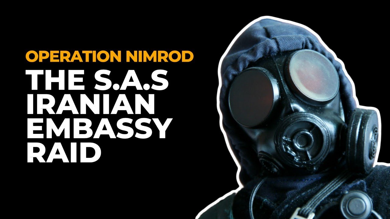 The SAS and the Iranian Embassy Raid