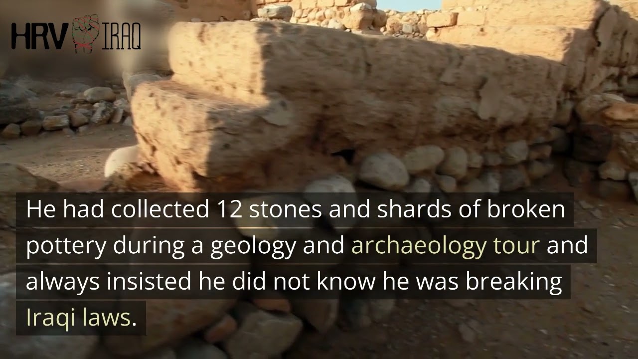 British Geologist Jim Fitton Sentenced for 15 years in Iraq for Collecting Ancient Artefacts