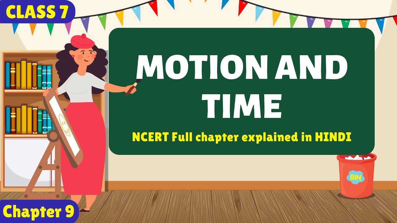 MOTION AND TIME | Class 7 Science | Full chapter explained in Hindi🔥 | with Notes💯 @AskPrep