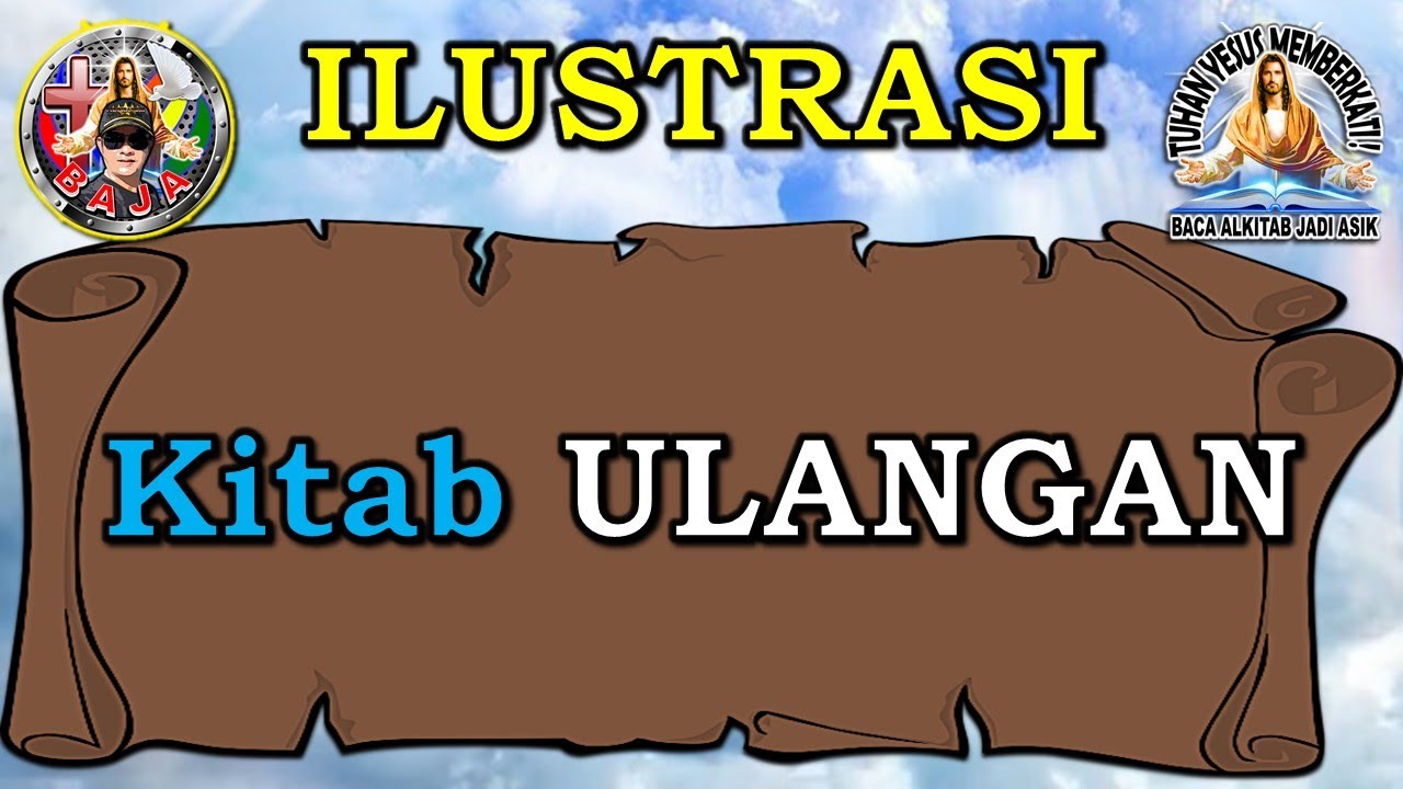 Ilustrasi Kitab ULANGAN #BAJA  #BacaAlkitabJadiAsik