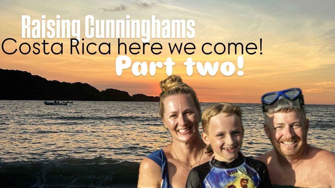 Costa Rica part two!