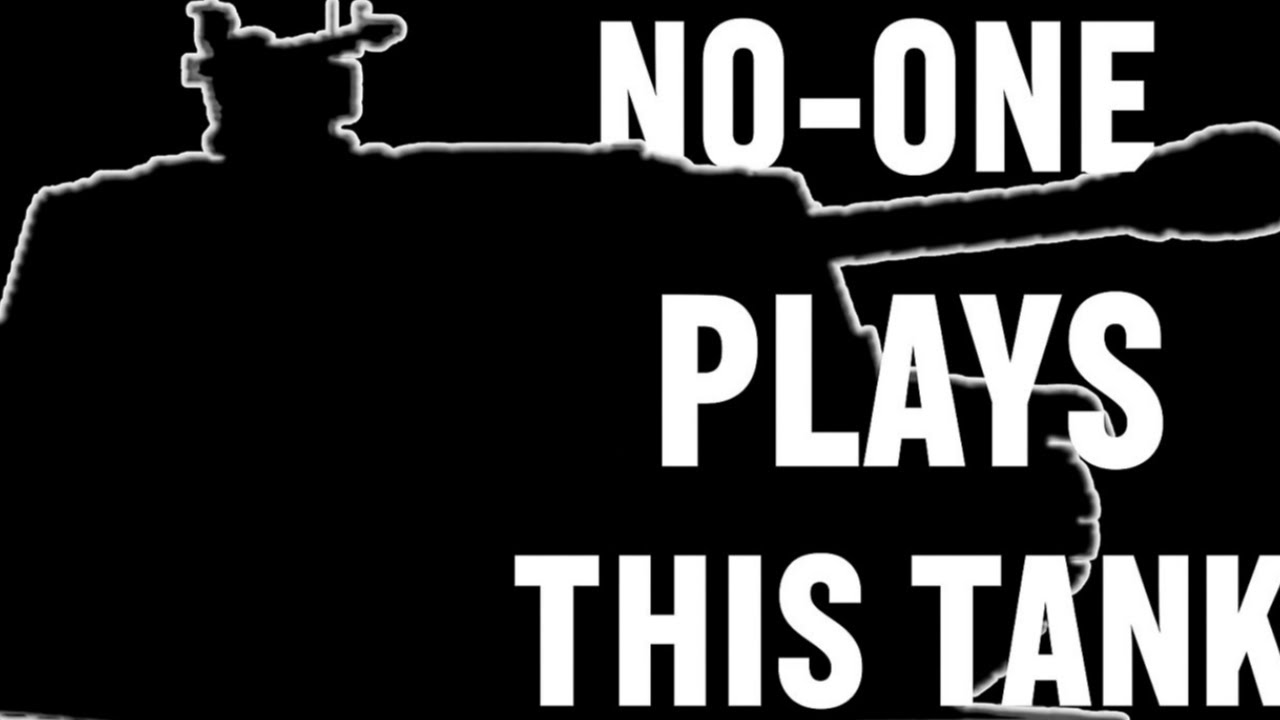 People NEVER play this tank! But why?