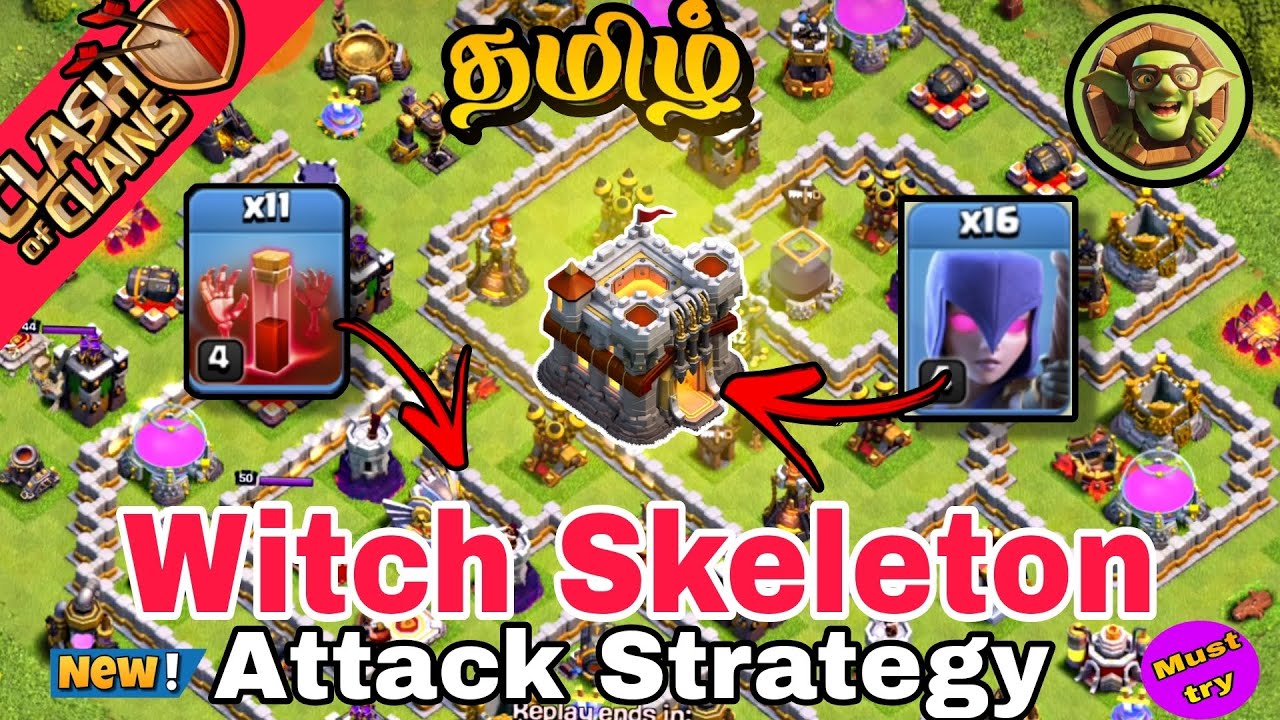 Th11 Only which & Skeleton Attack| Th13 Easy 3 Star Attack tamil - Clash Of Clans
