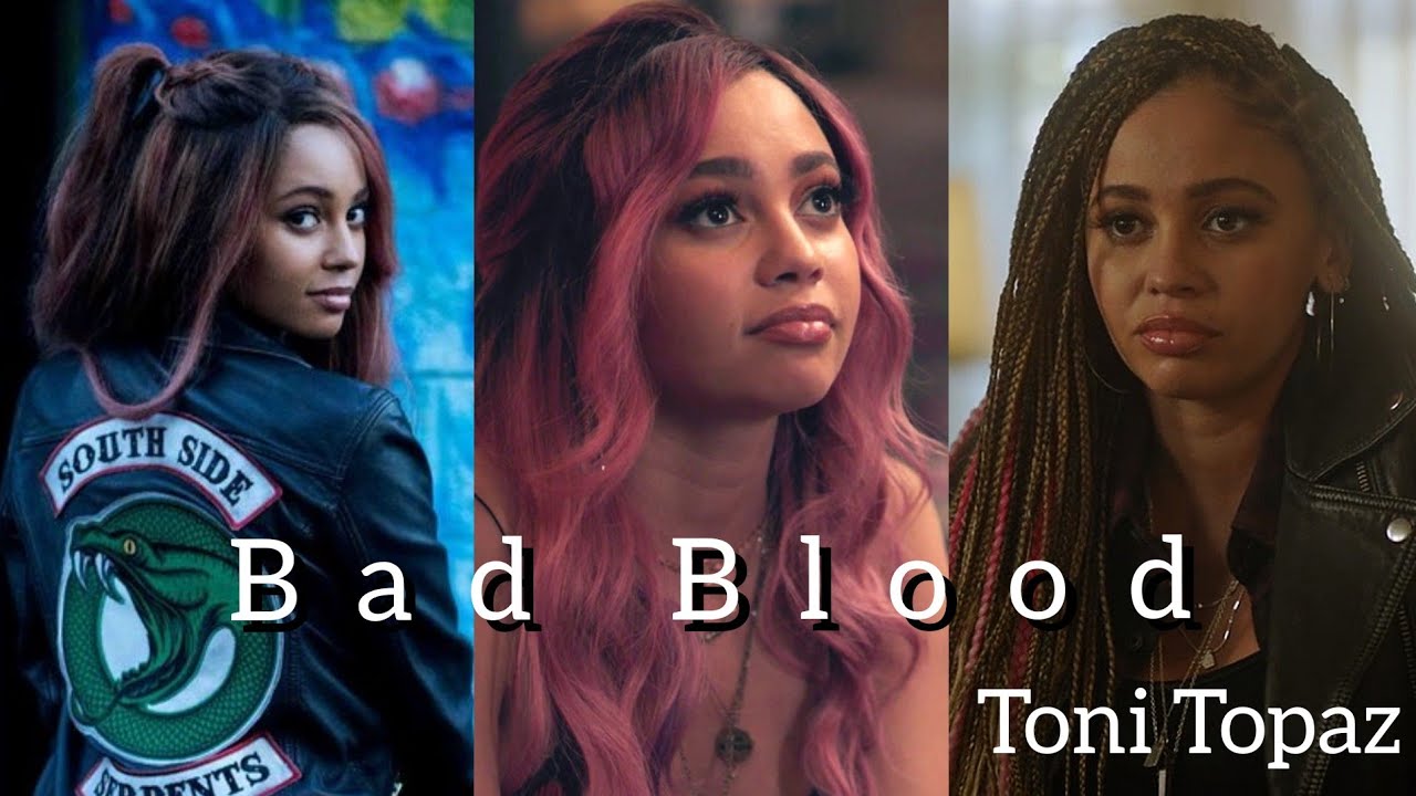 Toni Topaz ||Bad Blood