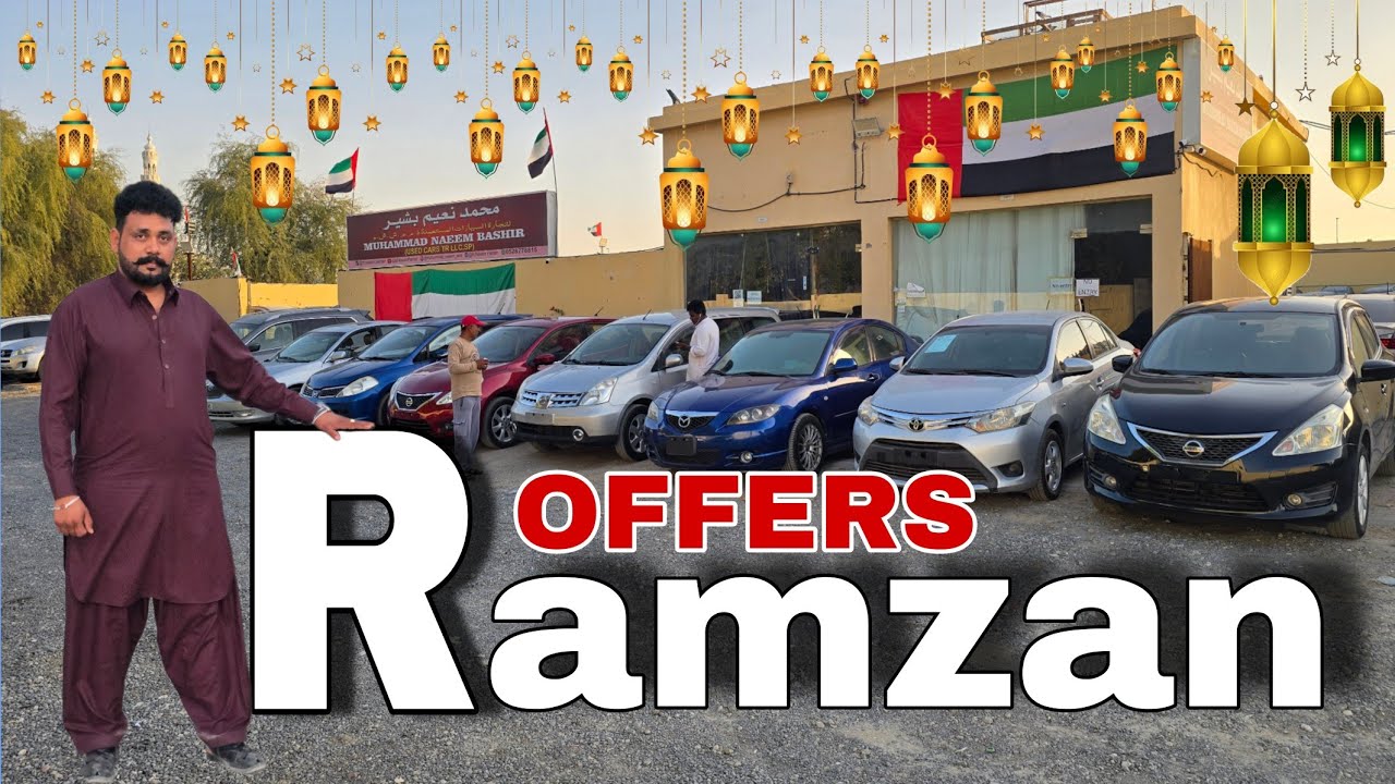 Ramadan offers used cars for sale sharjah | second hand cars dubai | Naeem bhai used cars sharjah 