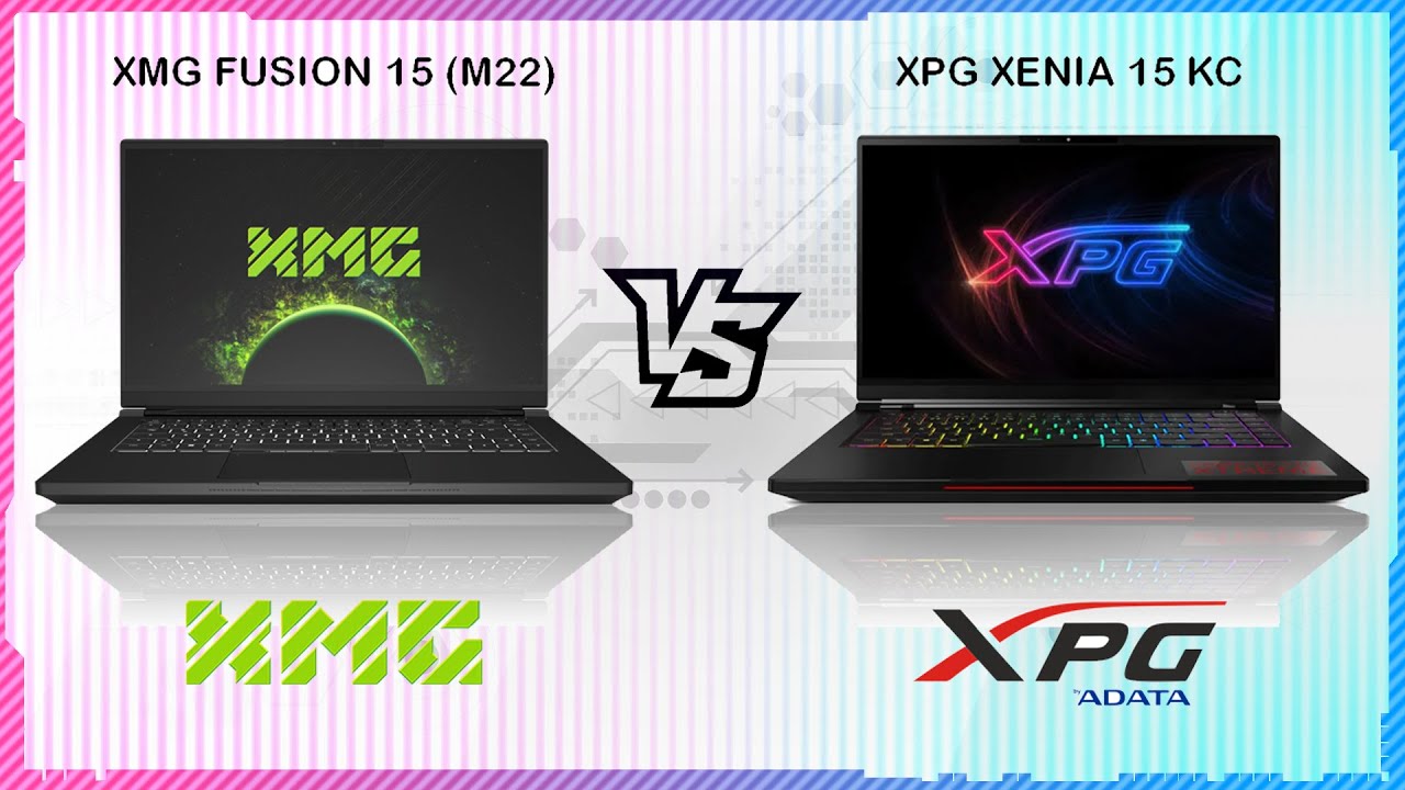 XPG XENIA 15 KC VS XMG FUSION 15