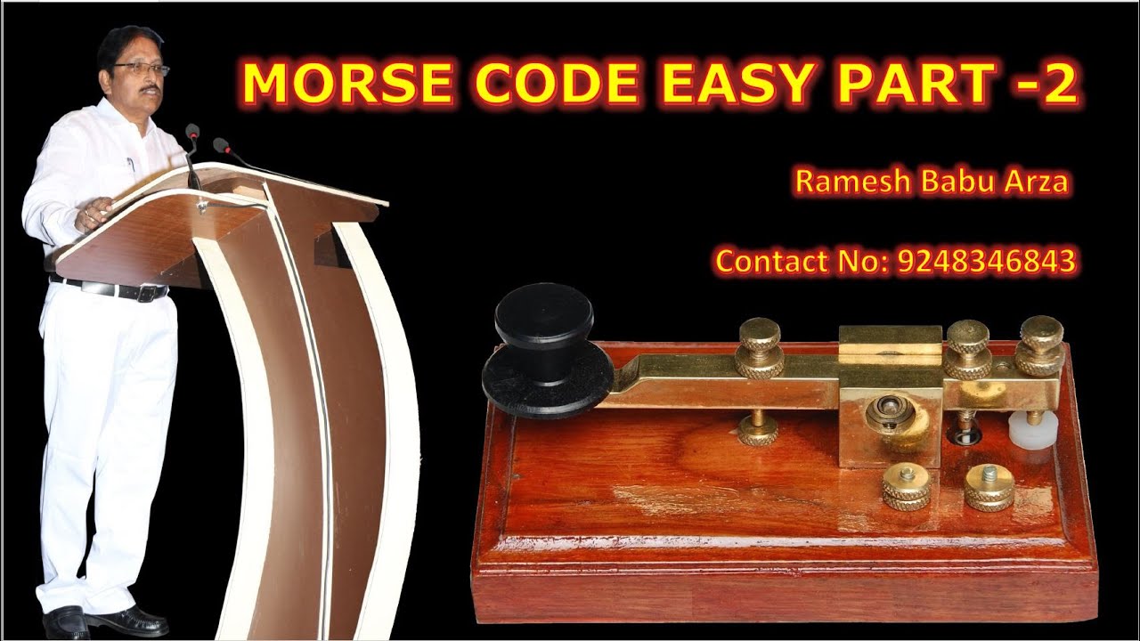 Learning Morse Code Part -2