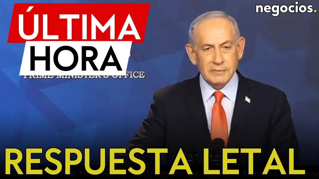 ÚLTIMA HORA | Netanyahu amenaza Irán: 