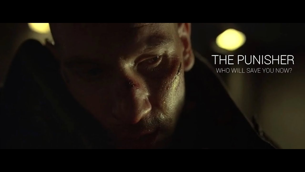 The Punisher | Who Will Save You Now?
